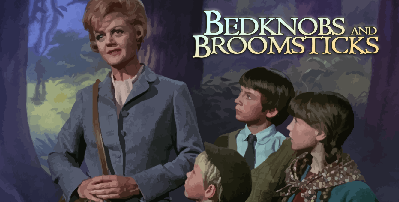 Bedknobs and Broomsticks