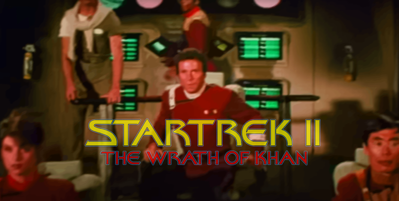 Star Trek II: The Wrath of Khan